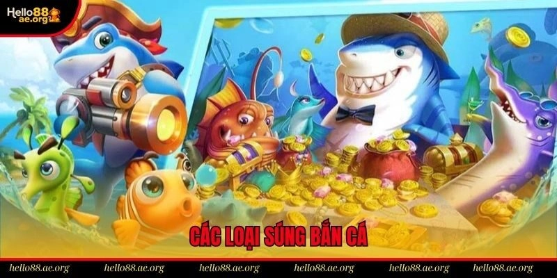 Các Loại Súng Bắn Cá